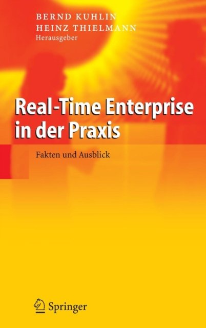 Real-Time Enterprise in der Praxis