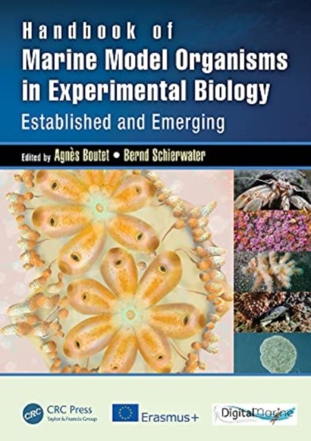 Handbook of Established and Emerging Marine Model Organisms in Experimental Biology