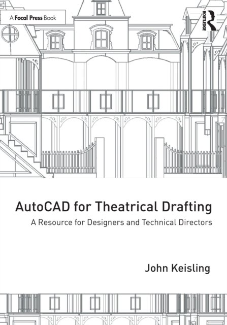 AutoCAD for Theatrical Drafting