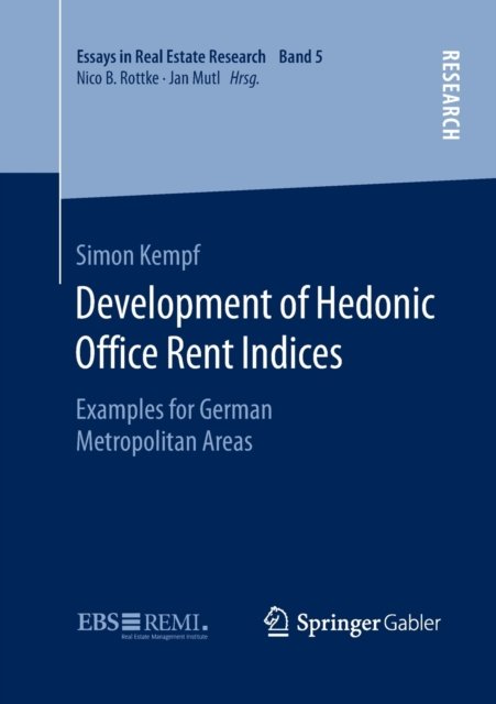 Development of Hedonic Of?ce Rent Indices