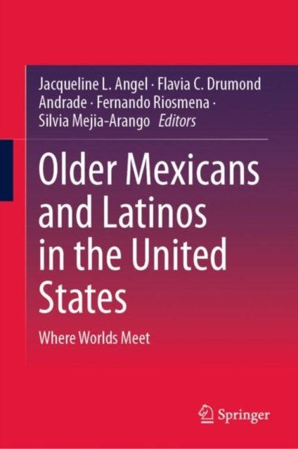 Older Mexicans and Latinos in the United States