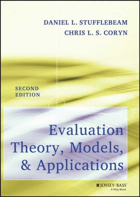 Evaluation Theory, Models, and Applications 2e