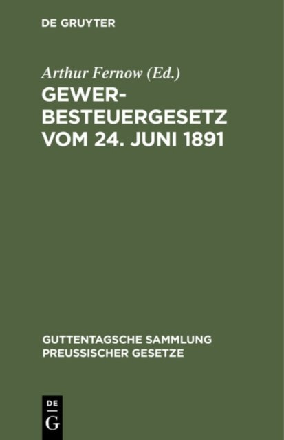 Gewerbesteuergesetz Vom 24. Juni 1891