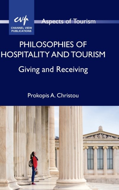 Philosophies of Hospitality and Tourism