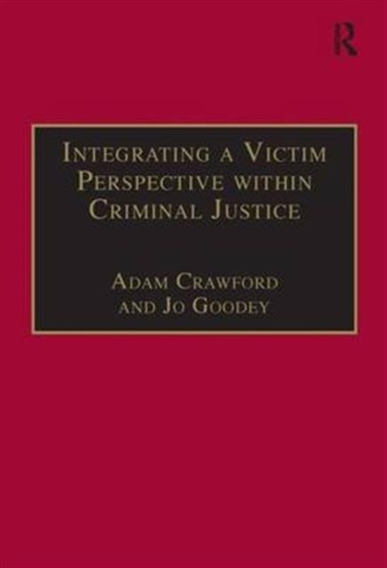 Integrating a Victim Perspective within Criminal Justice