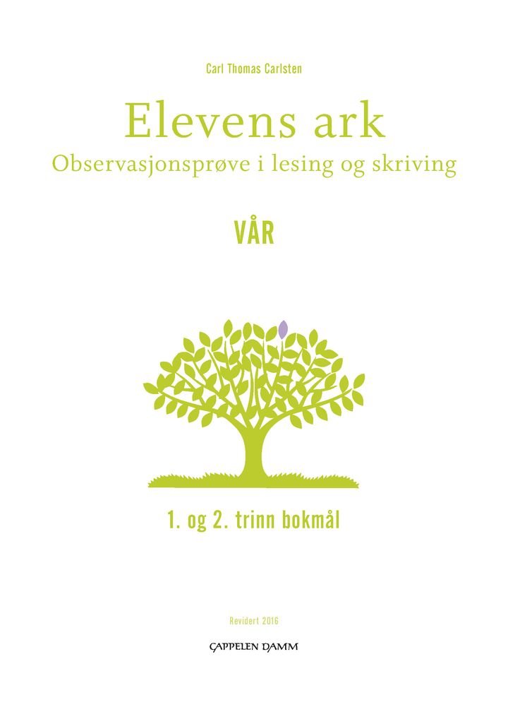 Elevens ark - observasjonsprøve i lesing og skriving : 1. og 2. trinn bokmål : vår