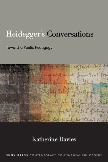 Heidegger''s Conversations