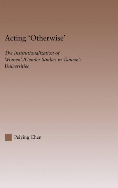 Acting Otherwise
