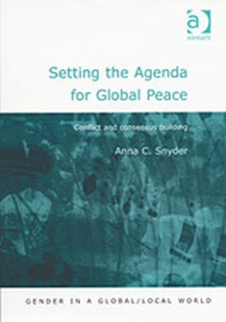 Setting the Agenda for Global Peace
