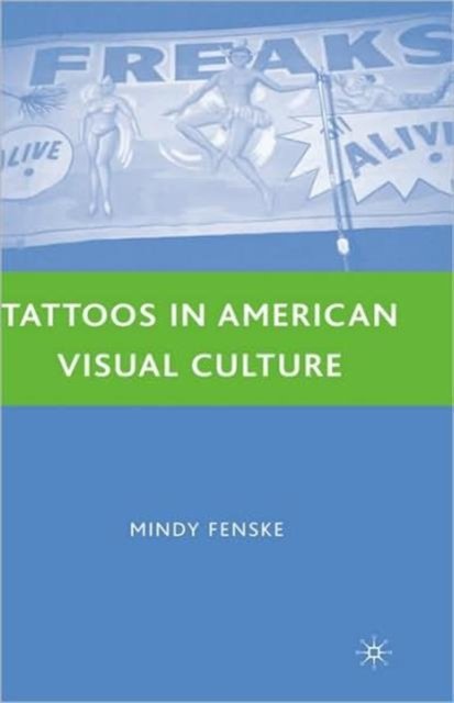 Tattoos in American Visual Culture