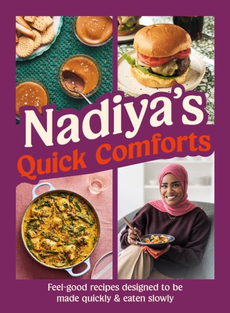 Nadiya''s Quick Comforts