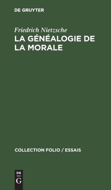 La Genealogie de la Morale
