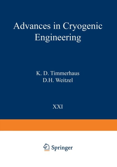 Advances in Cryogenic Engineering