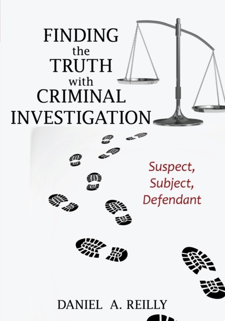 Finding the Truth with Criminal Investigation