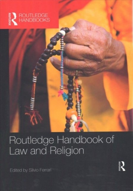 Routledge Handbook of Law and Religion