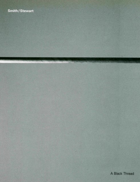 A Black Thread: Smith/Stewart