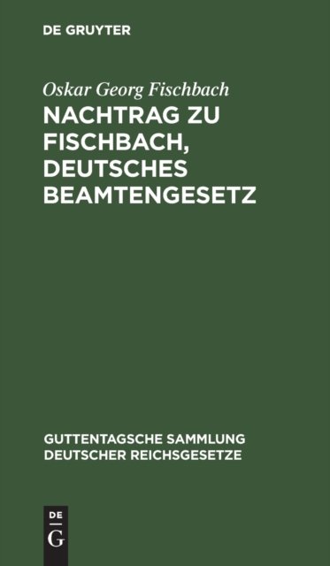 Nachtrag Zu Fischbach, Deutsches Beamtengesetz