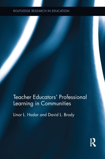 Teacher Educators' Professional Learning in Communities