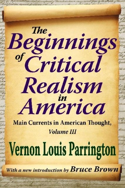 The Beginnings of Critical Realism in America