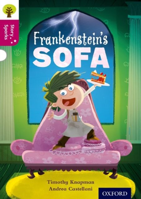 Oxford Reading Tree Story Sparks: Oxford Level 10: Frankenstein''s Sofa