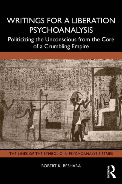 Writings for a Liberation Psychoanalysis