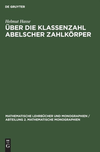 Uber Die Klassenzahl Abelscher Zahlkorper