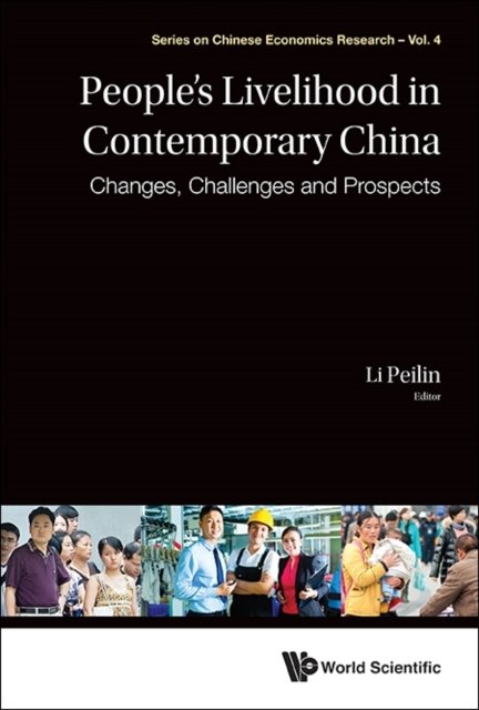 PEOPLE''S LIVELIHOOD IN CONTEMPORARY CHINA