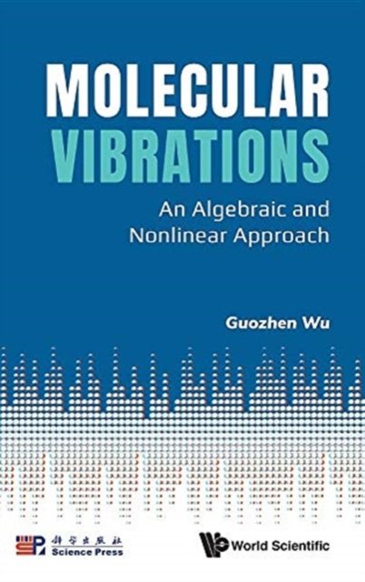 Molecular Vibrations: An Algebraic And Nonlinear Approach