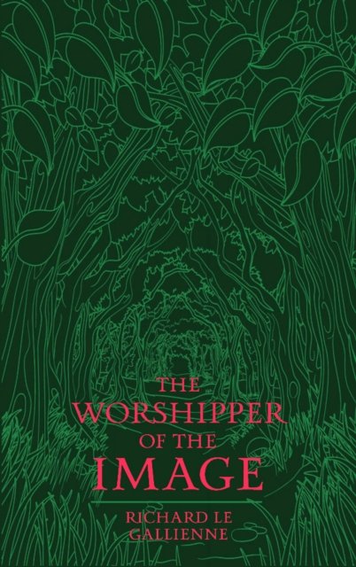 The Worshipper of the Image