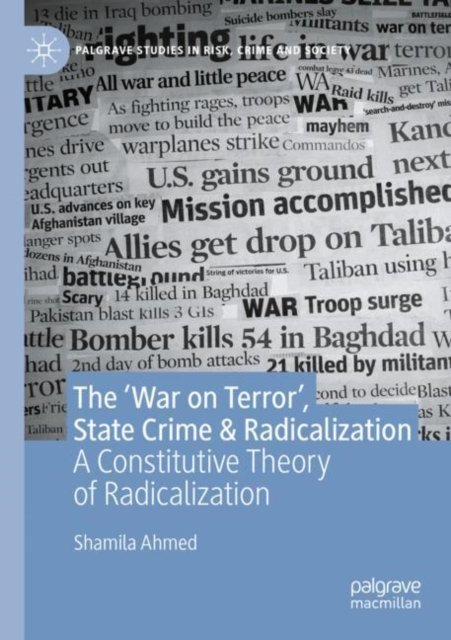 The ''War on Terror'', State Crime & Radicalization