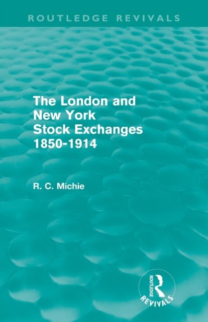 The London and New York Stock Exchanges 1850-1914
