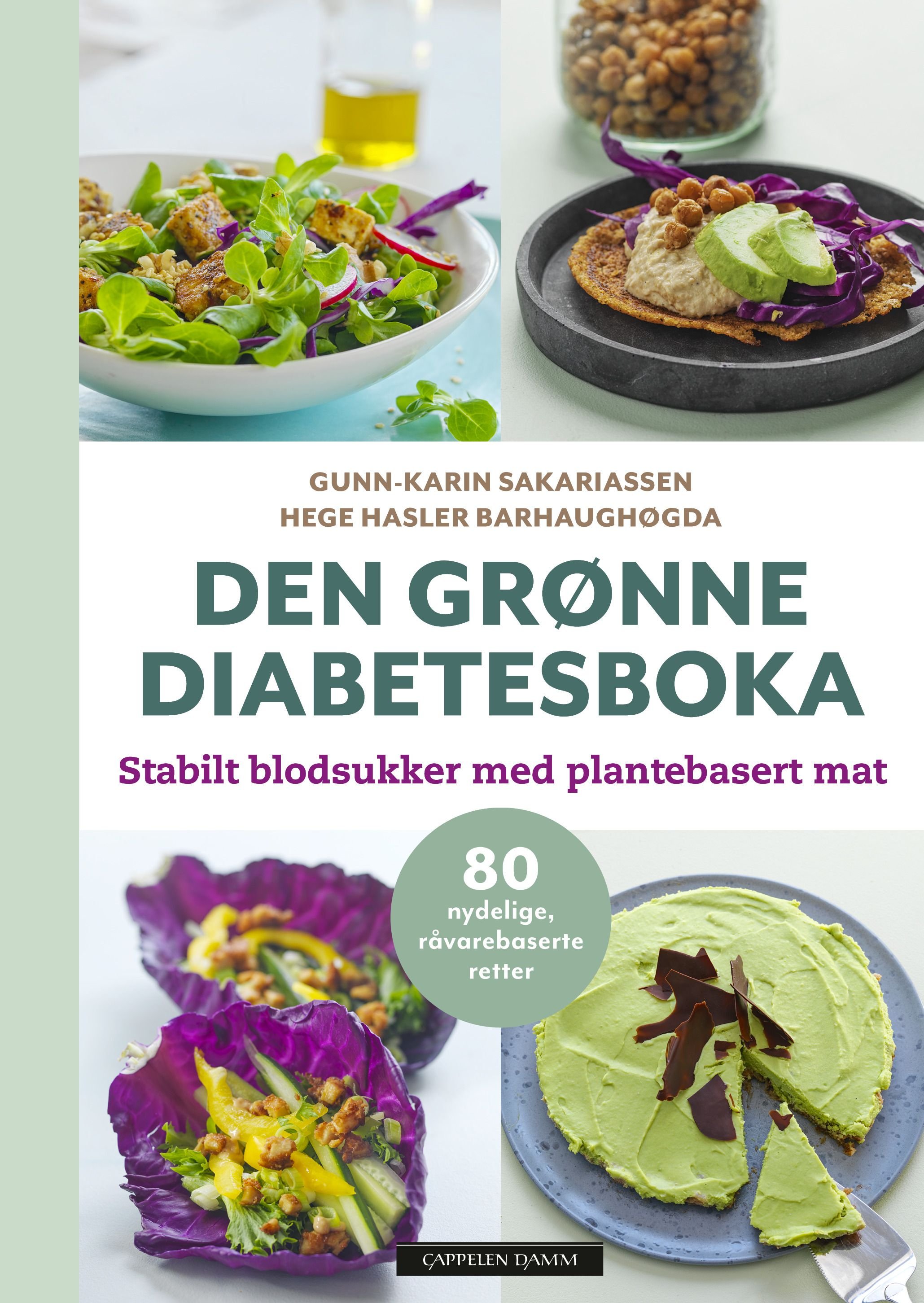 Den grønne diabetesboka av Hege Hasler Barhaughøgda, Gunn-Karin Sakariassen