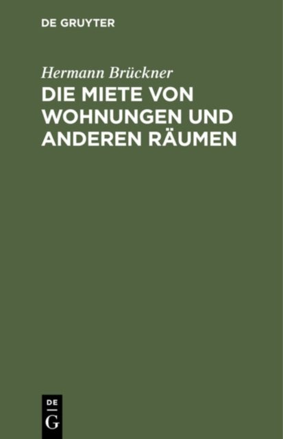 Die Miete Von Wohnungen Und Anderen Raumen
