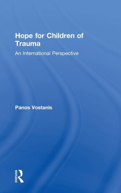 Hope for Children of Trauma