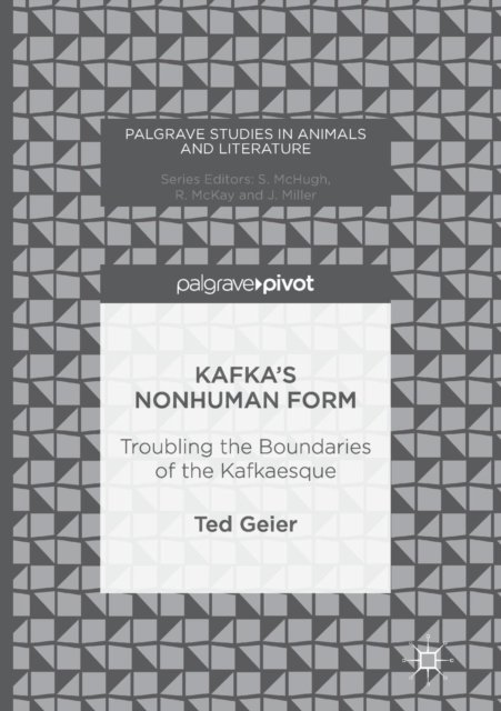 Kafka''s Nonhuman Form
