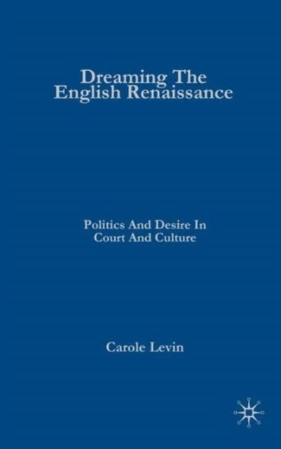 Dreaming the English Renaissance