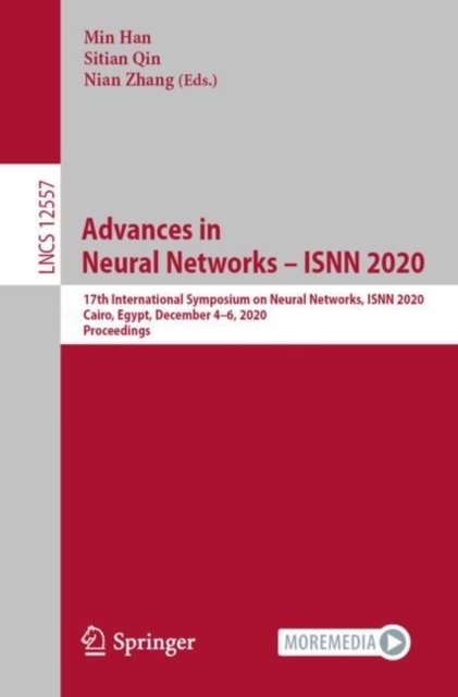 Advances in Neural Networks - ISNN 2020