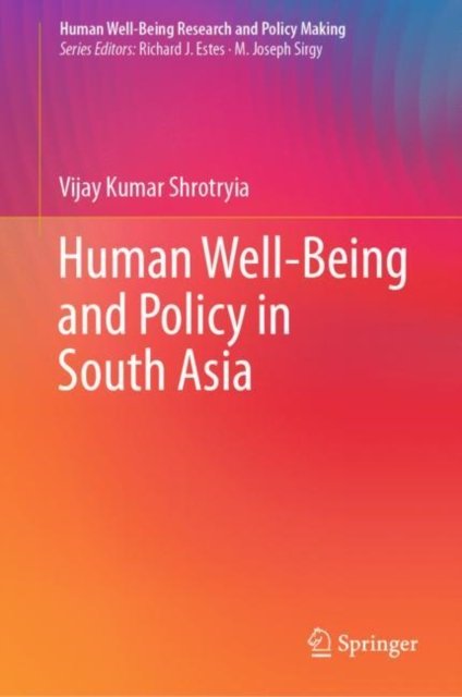 Human Well-Being and Policy in South Asia