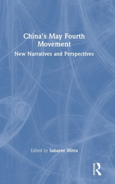 China''s May Fourth Movement