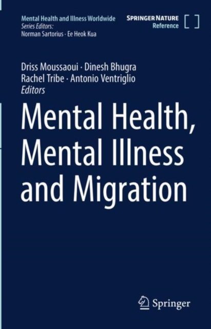 Mental Health and Illness in Migration