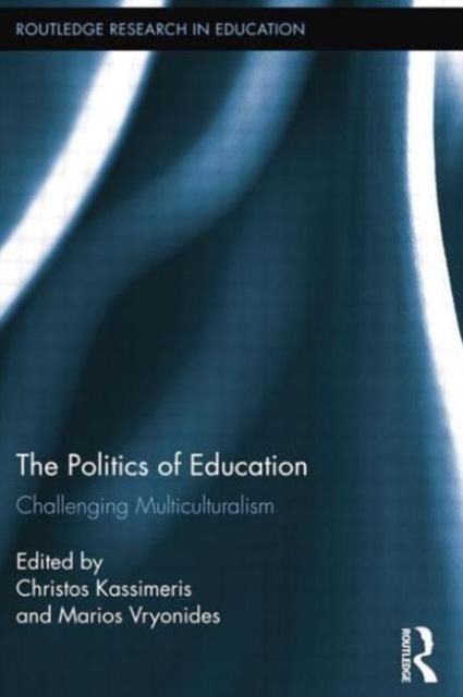 The Politics of Education