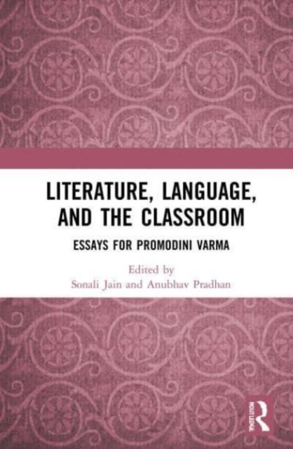 Literature, Language, and the Classroom