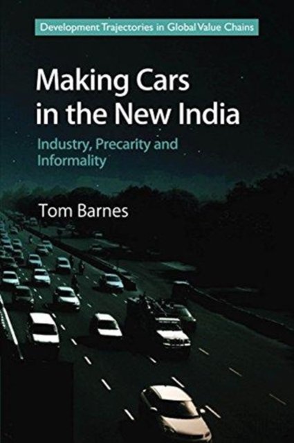 Making Cars in the New India