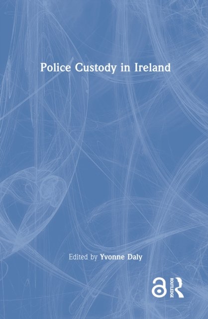 Police Custody in Ireland