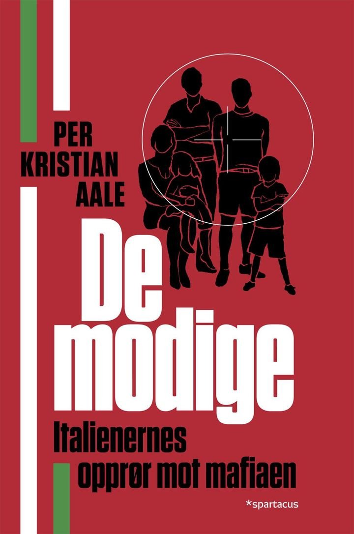 De modige - italienernes opprør mot mafiaen