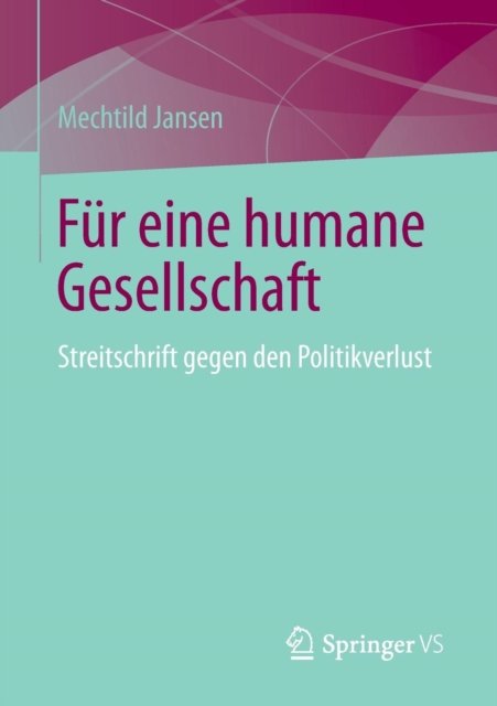 Fur eine humane Gesellschaft