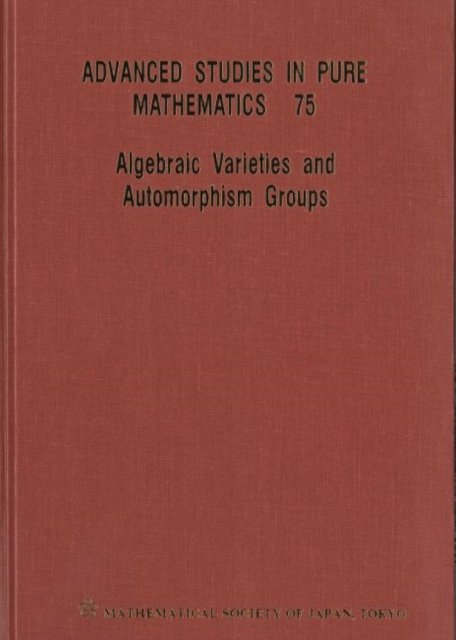 Algebraic Varieties and Automorphism Groups