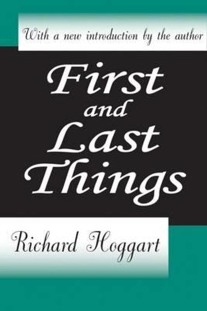 First and Last Things