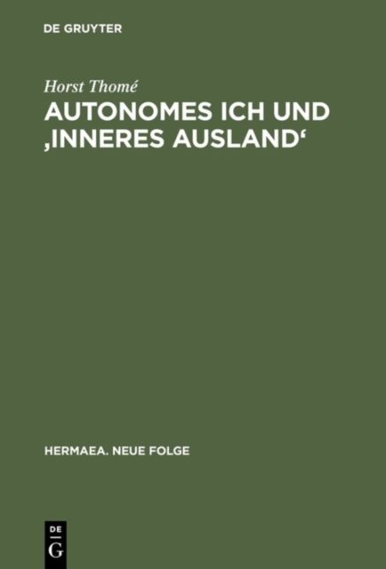 Autonomes Ich und ''Inneres Ausland''