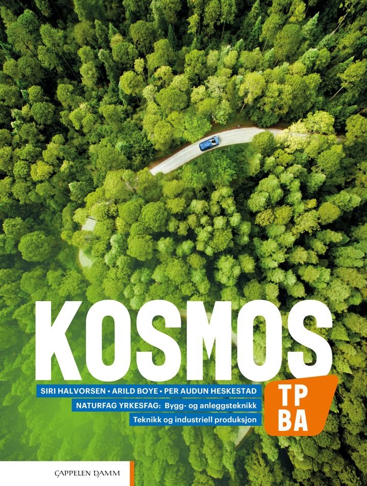 Kosmos TP, BA - Lærebok : naturfag for vg1  : teknikk og industriell produksjon, bygg- og anleggsteknikk